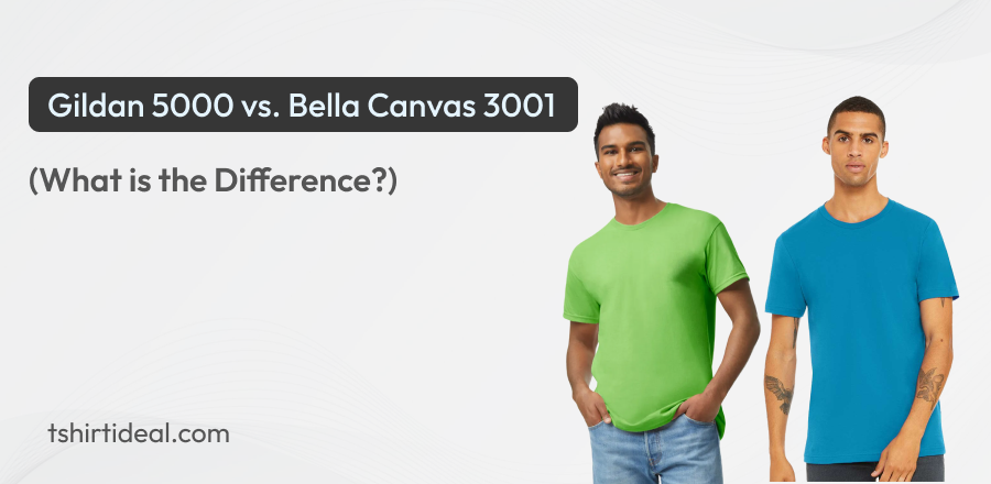 Gildan 5000 vs. Bella Canvas 3001 - What is Difference